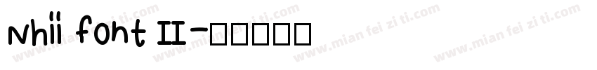Nhii font II字体转换